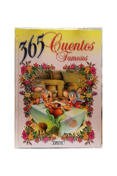 365 CUENTOS FAMOSOS. PROFUSAMENTE ILUSTRADO.